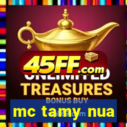 mc tamy nua